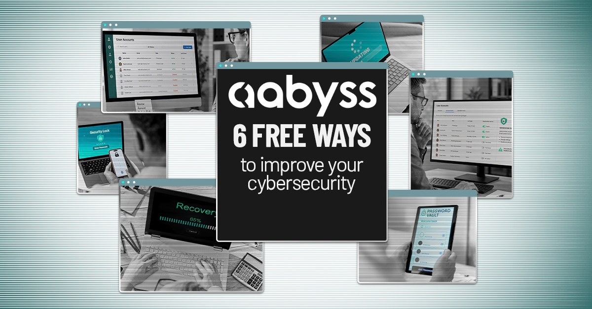 6 Simple Cyber Security Improvements Every Business Can Make Today