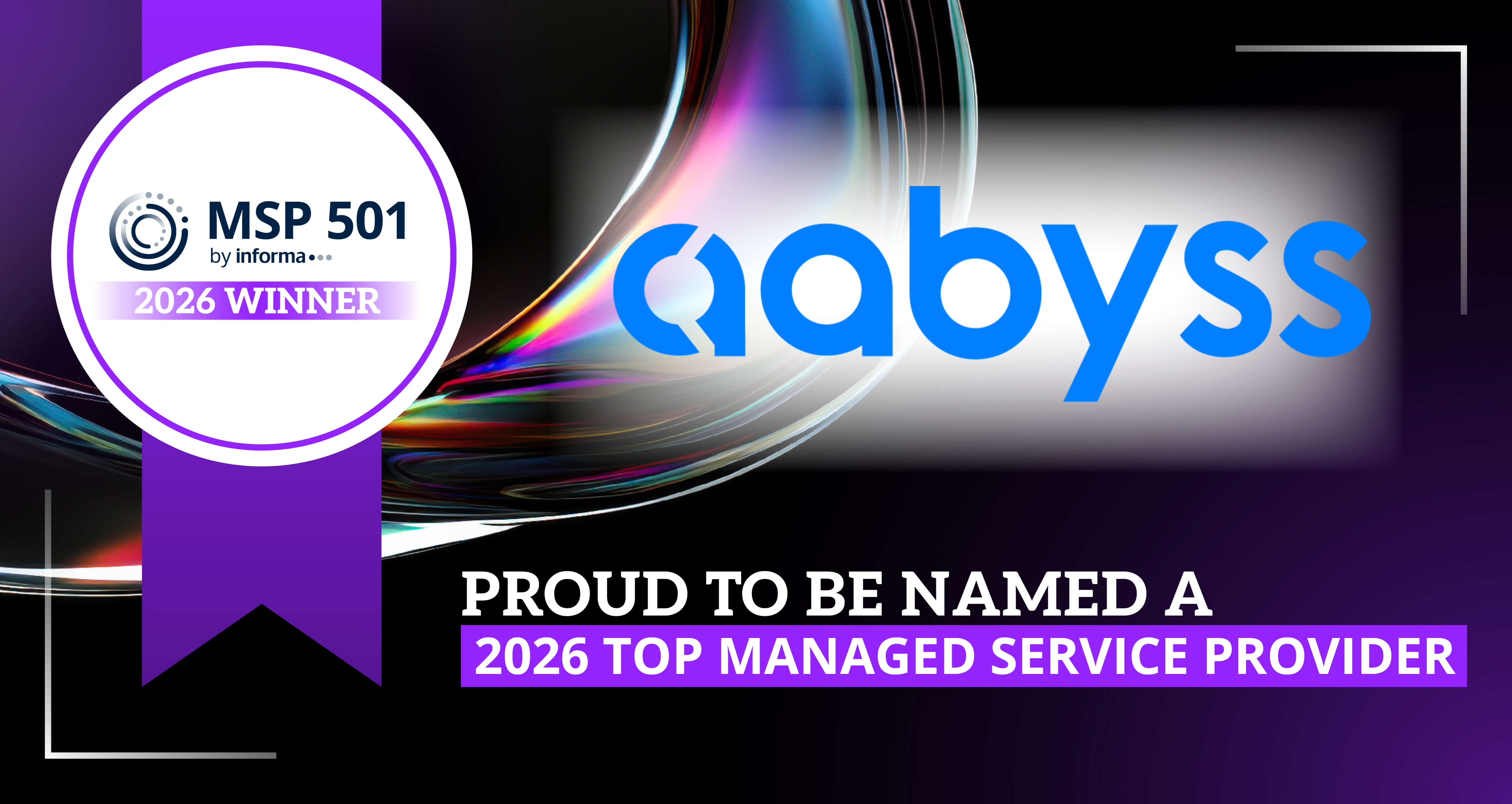 Aabyss Ranked on 2026 MSP 501—Tech Industry’s Most Prestigious List