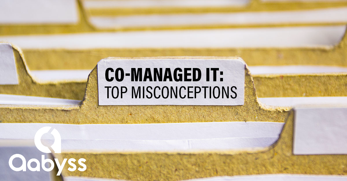 Co-Managed IT Top Misconceptions