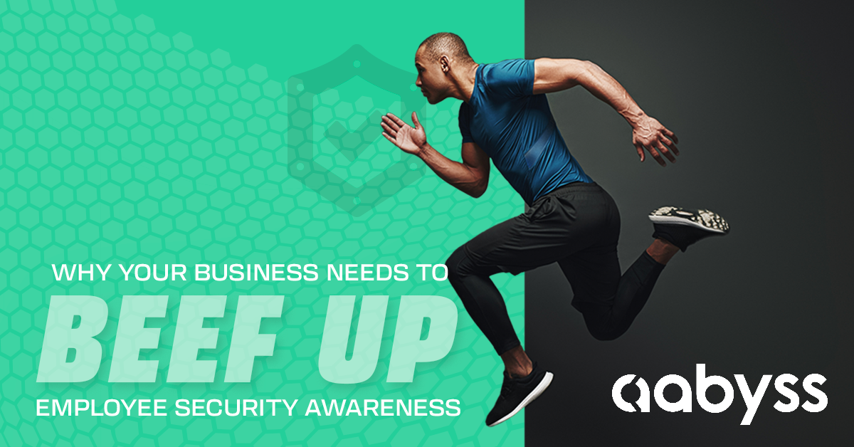 Beef Up Your Employee Cyber Security Awareness Blog Post Image by Managed IT Provider Aabyss
